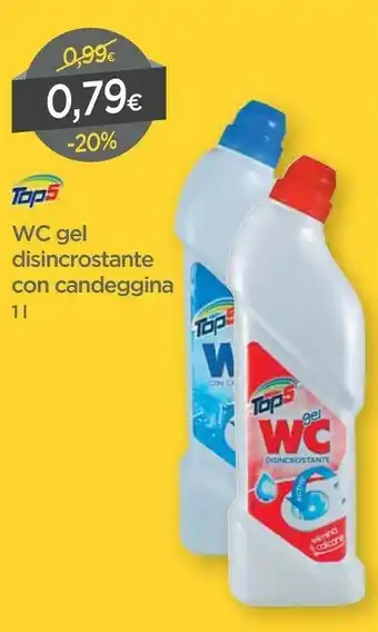 DPiù Tap5 Wc Gel Disincrostante Con Candeggina offerta