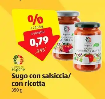 ALDI I colori del sapore sugo con salsiccia / con ricotta offerta