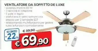 DPiù Ventilatore Da Soffitto De Luxe offerta