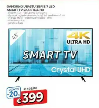 DPiù Samsung Series 7 UE43TU7070U 109,2 Cm (43") 4K Ultra HD Smart TV Wi-Fi Nero offerta