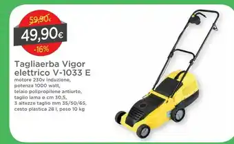 DPiù Vigor Tagliaerba Elettrico V-1033 E offerta