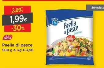 DPiù Si fa bontà Paella Di Pesce offerta