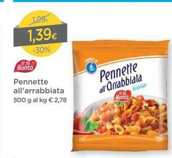 DPiù Si fa bontà Pennette All'arrabbiata offerta