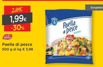 DPiù Si fa bontà Paella Di Pesce offerta