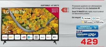 Euronics LG 43UP75006LF TV 109,2 Cm (43") 4K Ultra HD Smart TV Wi-Fi Nero offerta