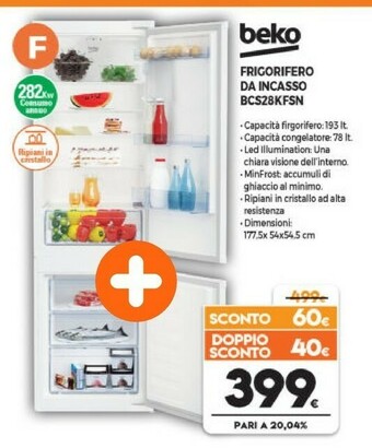 Expert Beko BCS28KFSN Monoporta Libera Installazione 275 L F Bianco offerta