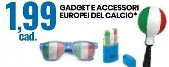 Eurospin Gadget E Accessori Europei Del Calcio offerta
