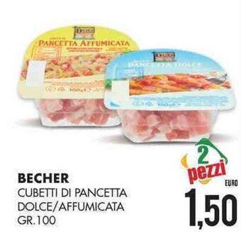 Becher Cubetti Di Pancetta Dolce/Affumicata gr. 100