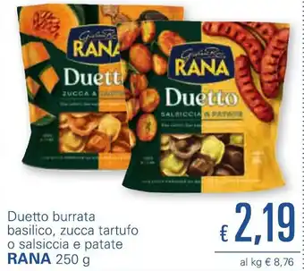 Rana Duetto burrata basilico, zucca tartufo o salsiccia e patate 250 g