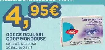 Ipercoop Coop Gocce Oculari Monodose Con Acido Ialuronico 10 Fiale Da 0,5 Ml offerta