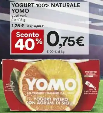Ipercoop Yomo Yogurt 100% Naturale Agrumi Di Sicilia 250 G(ml) offerta