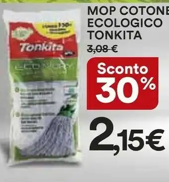 Ipercoop Tonkita Mop Cotone Ecologico offerta