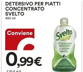 Ipercoop Svelto Detersivo Per Piatti Concentrato offerta