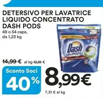 Ipercoop Dash Detersivo Per Lavatrice Liquido Concentrato offerta