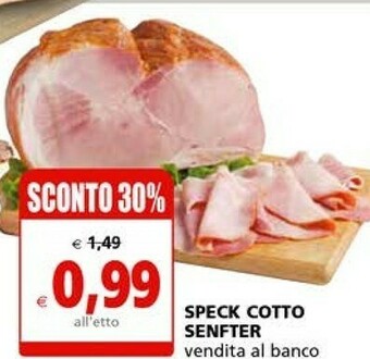 Il Gigante Senfter Speck offerta