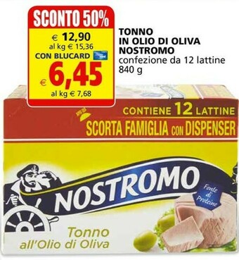 Il Gigante Nostromo Tonno offerta