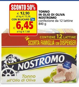 Il Gigante Nostromo Tonno offerta