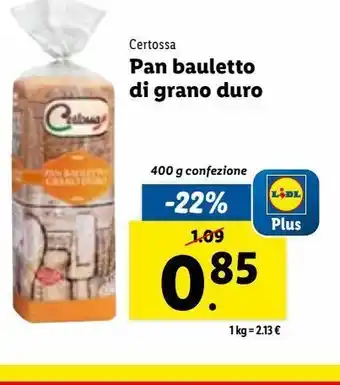 Lidl Pan bauletto di grano duro 400g offerta