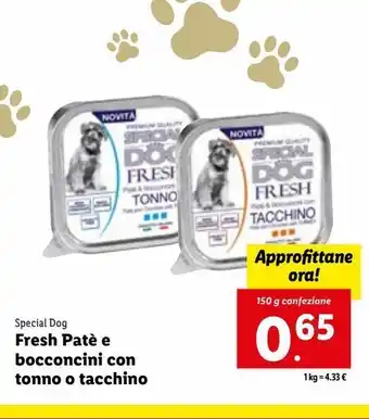 Lidl Fresh patè e bocconcini con tonno o tacchino per cani 150g offerta