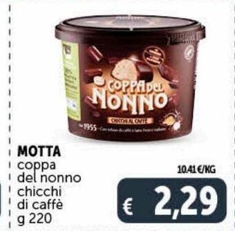 Deco Supermercati Motta coppa del nonno chicchi di caffe g 220 offerta