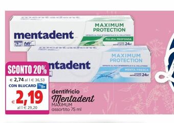 Il Gigante Dentifricio mentadent offerta