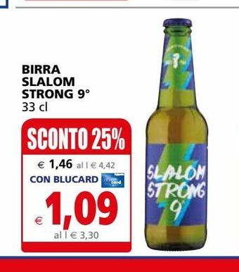 Birra slalom strong 9