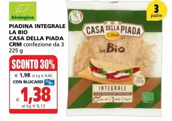 Il Gigante Piadina integrale la bio casa della piada crm conf da 3 225g offerta
