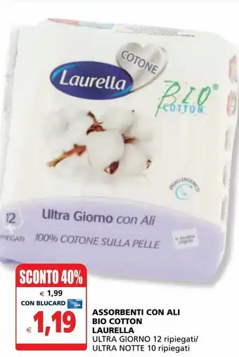 Assorbenti con ali laurella ultra giorno 12 ripiegati / ultra notte 10 ripiegati
