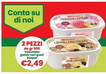 Despar Vaschetta gelato vari gusti despar offerta