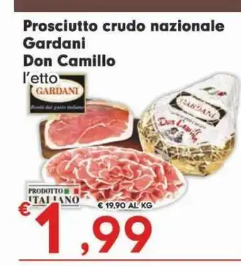 Despar Prosciutto crudo nazionale gardani don camillo offerta