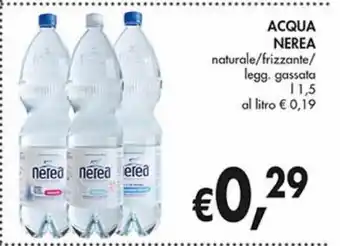 Supermercato Coal Acqua nereal naturale/frizzante/legg.gassata l 1.5 offerta