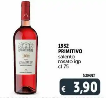 Deco Superstore Salento rosato igp 1932 primitivo offerta