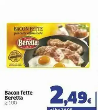 Sigma Beretta Bacon Fette Pancetta Affumicata 100 G(ml) offerta