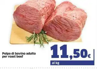 Sigma Polpa Di Bovino Adulto Per Roast Beef offerta