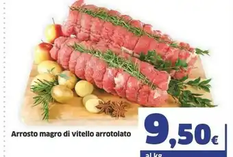 Sigma Arrosto Magro Di Vitello Arrotolato offerta