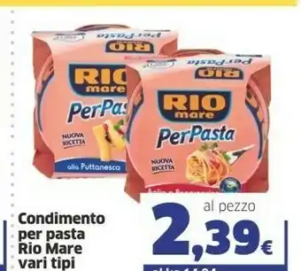 Sigma Rio Mare Per Pasta Puttanesca Con Tonno, Pomodori, Olive E Capperi 160 G(ml) offerta