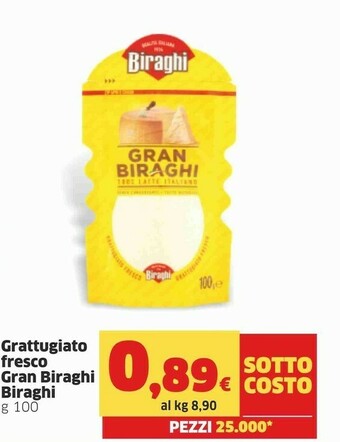 Sigma Biraghi Gran 100% Latte Italiano Grattugiato Fresco 100 G(ml) offerta