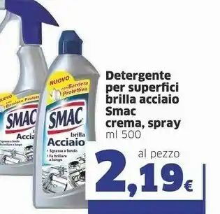 Sigma Smac Detergente Per Superfici Brilla Acciaio Crema offerta
