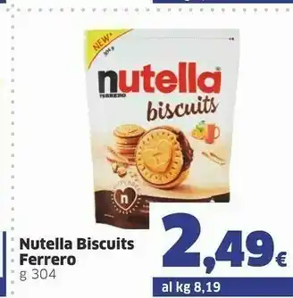 Sigma Ferrero Nutella Biscuits 304 G(ml) offerta