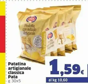 Sigma Snack pata La Patatina Prodotta Con Metodo Artigianale Classica 150 G(ml) offerta