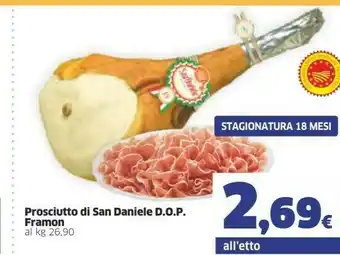 Sigma Framon Prosciutto San Daniele offerta
