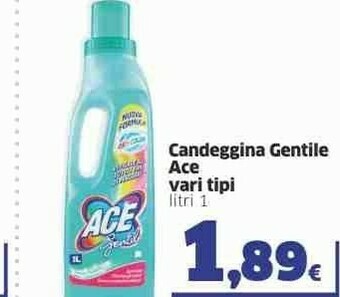 Sigma Ace Candeggina offerta