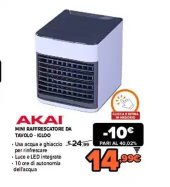 Expert Akai Mini Raffrescatore da tavolo - Igloo offerta
