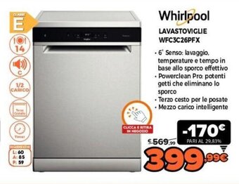 Expert Whirlpool lavastoviglie WFC3C26PFX offerta