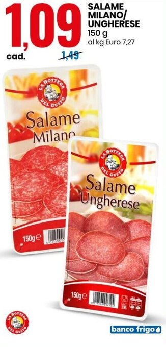 Eurospin Salame Milano/Ungherese 150 g offerta