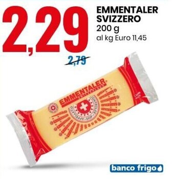 Eurospin Emmentaler Svizzero 200 g offerta