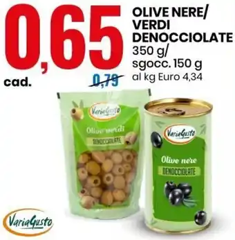 Eurospin Olive nere/verdi denocciolate 350 g/150 g offerta