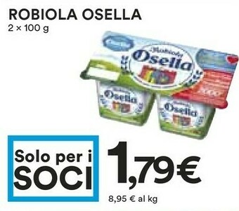Coop Osella Robiola offerta
