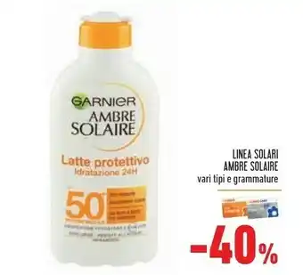 Conad Superstore Garnier Linea Solari Ambre Solaire Latte Protettivo Idratazione 24h offerta
