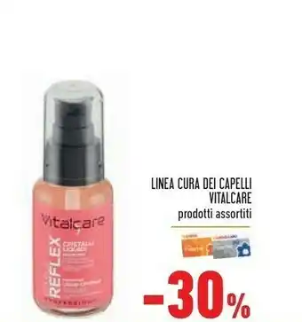 Conad Superstore Vitalcare Linea Cura Dei Capelli offerta